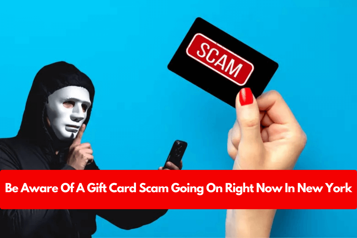 Be Aware Of A Gift Card Scam Going On Right Now In New York