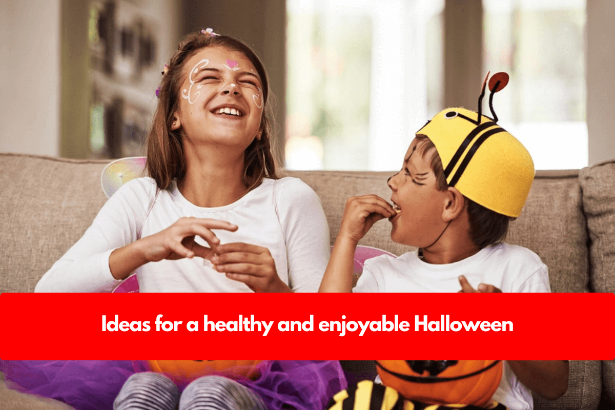 Ideas for a healthy and enjoyable Halloween