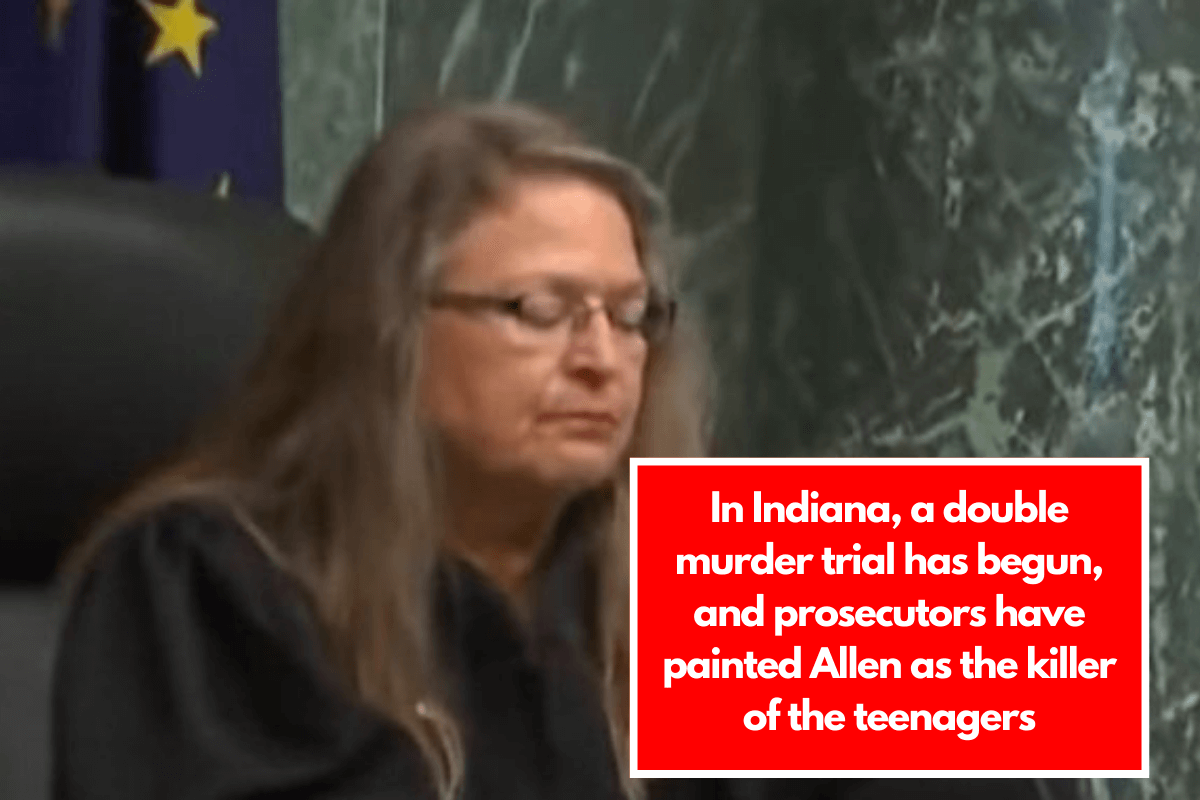 In Indiana, a double murder trial has begun, and prosecutors have painted Allen as the killer of the teenagers