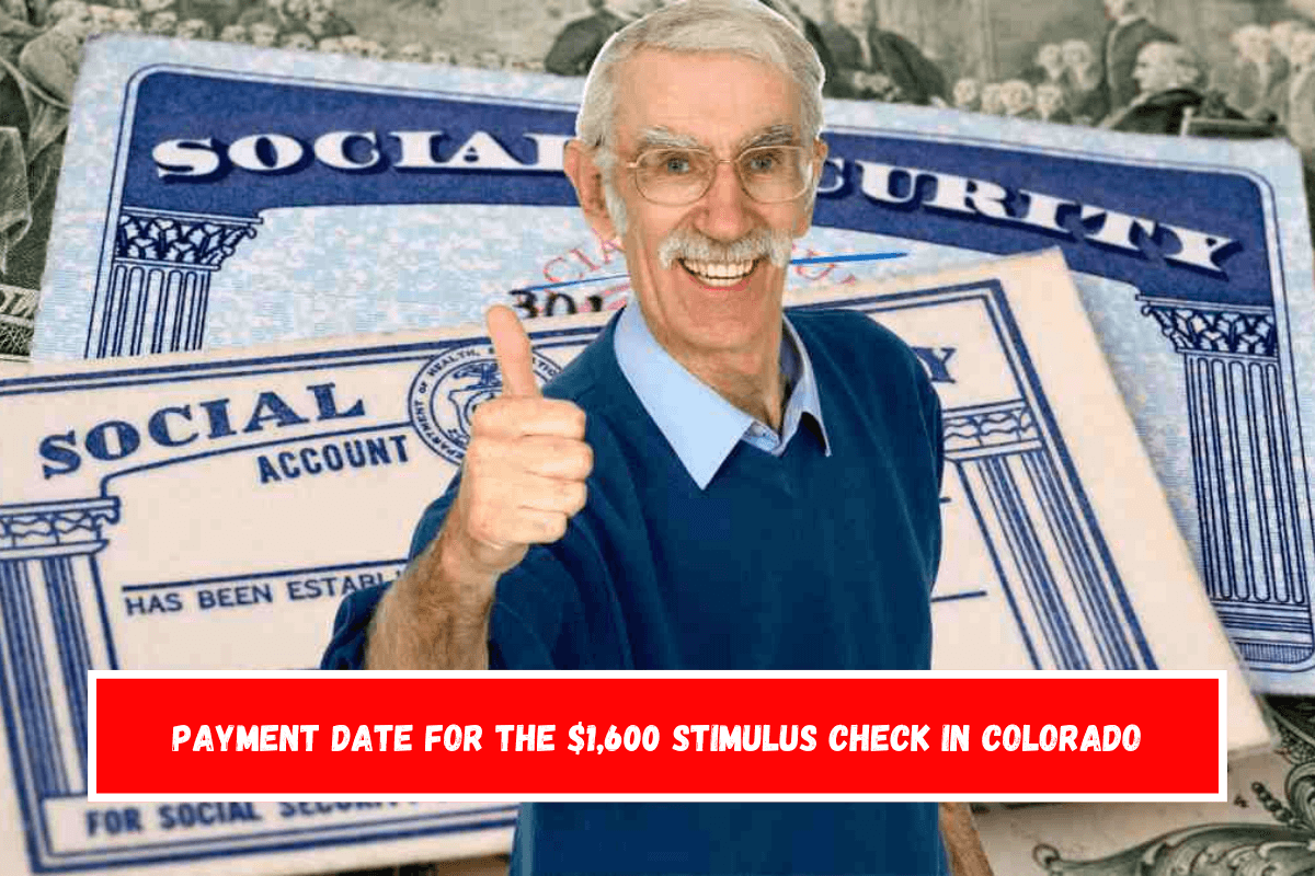 Payment date for the $1,600 stimulus check in Colorado