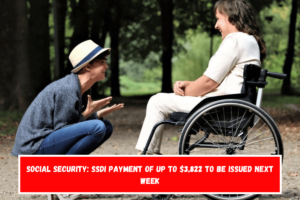 Social Security: SSDI payment of up to $3,822 to be issued next week