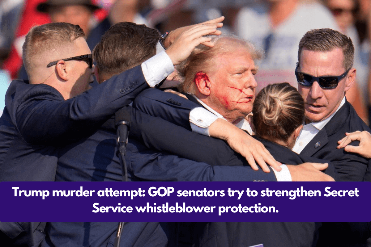 Trump murder attempt: GOP senators try to strengthen Secret Service whistleblower protection.