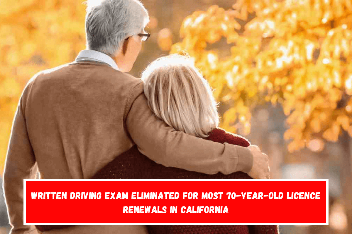 Written driving exam eliminated for most 70-year-old licence renewals in California