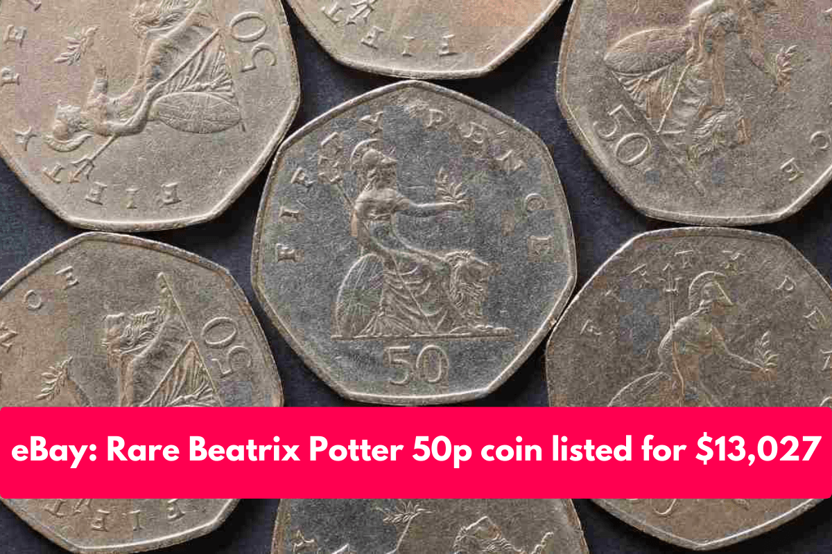 eBay: Rare Beatrix Potter 50p coin listed for $13,027