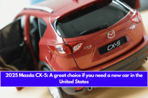 2025 Mazda CX-5: A great choice if you need a new car in the United States