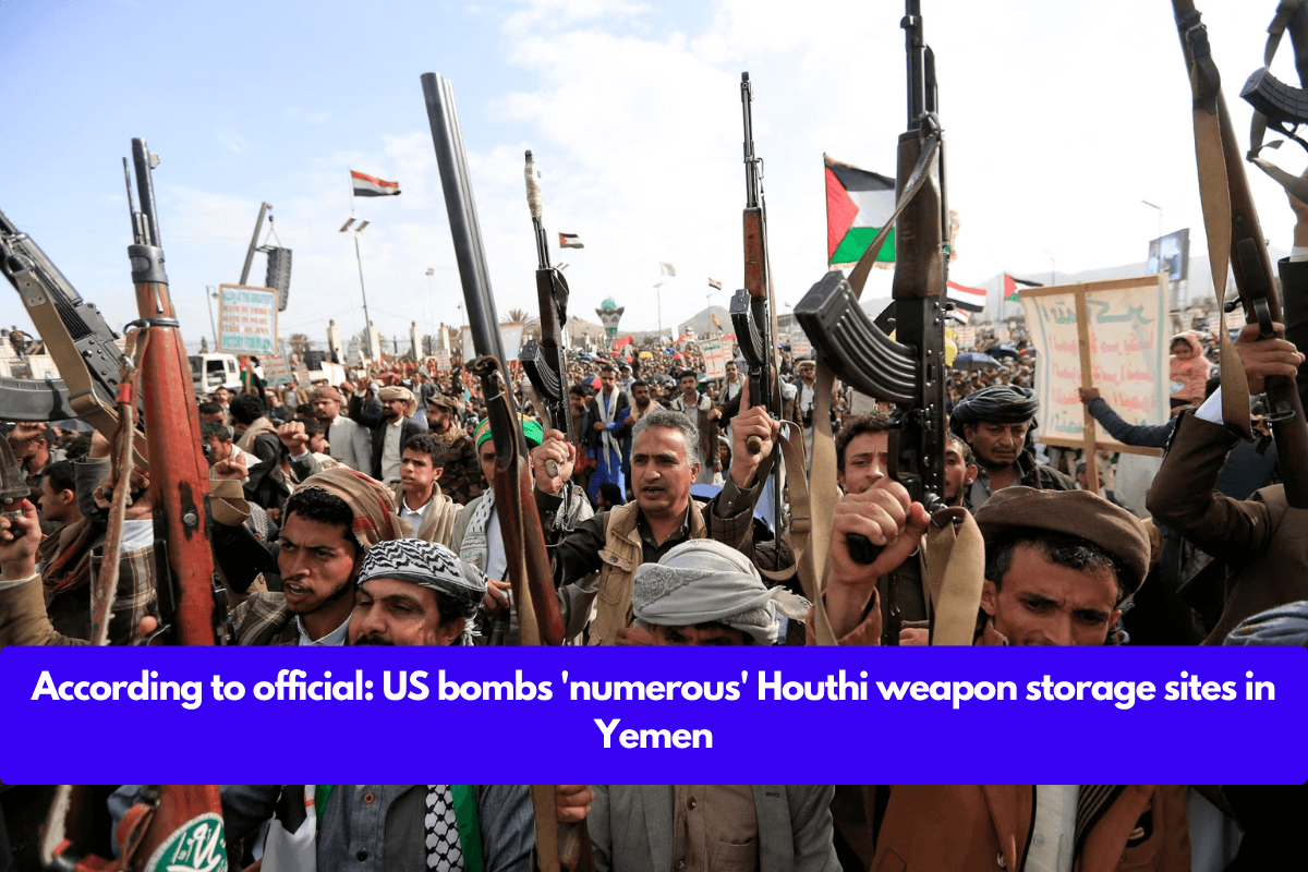 According to official: US bombs 'numerous' Houthi weapon storage sites in Yemen