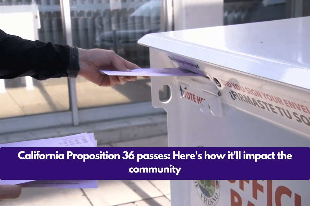 California Proposition 36 passes: Here's how it'll impact the community