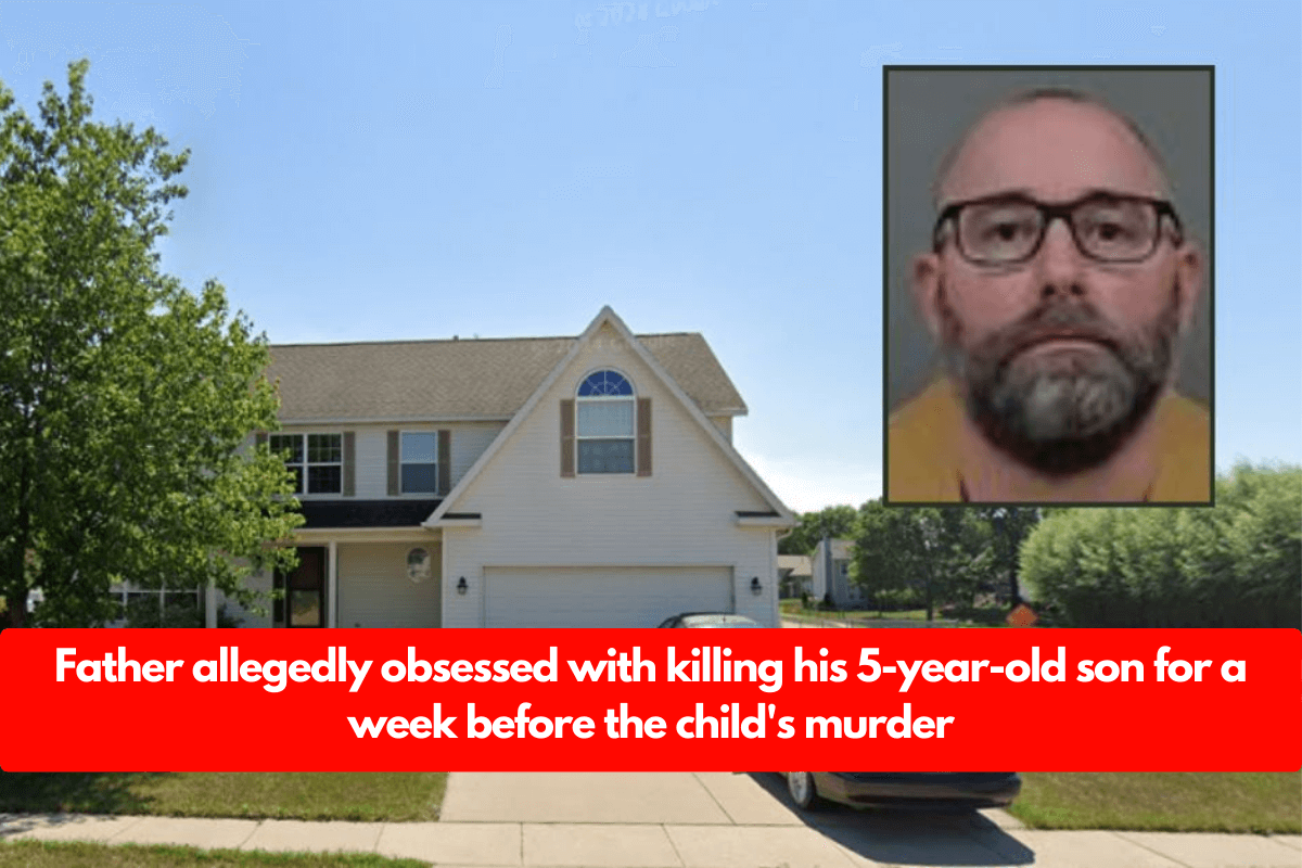 Father allegedly obsessed with killing his 5-year-old son for a week before the child's murder