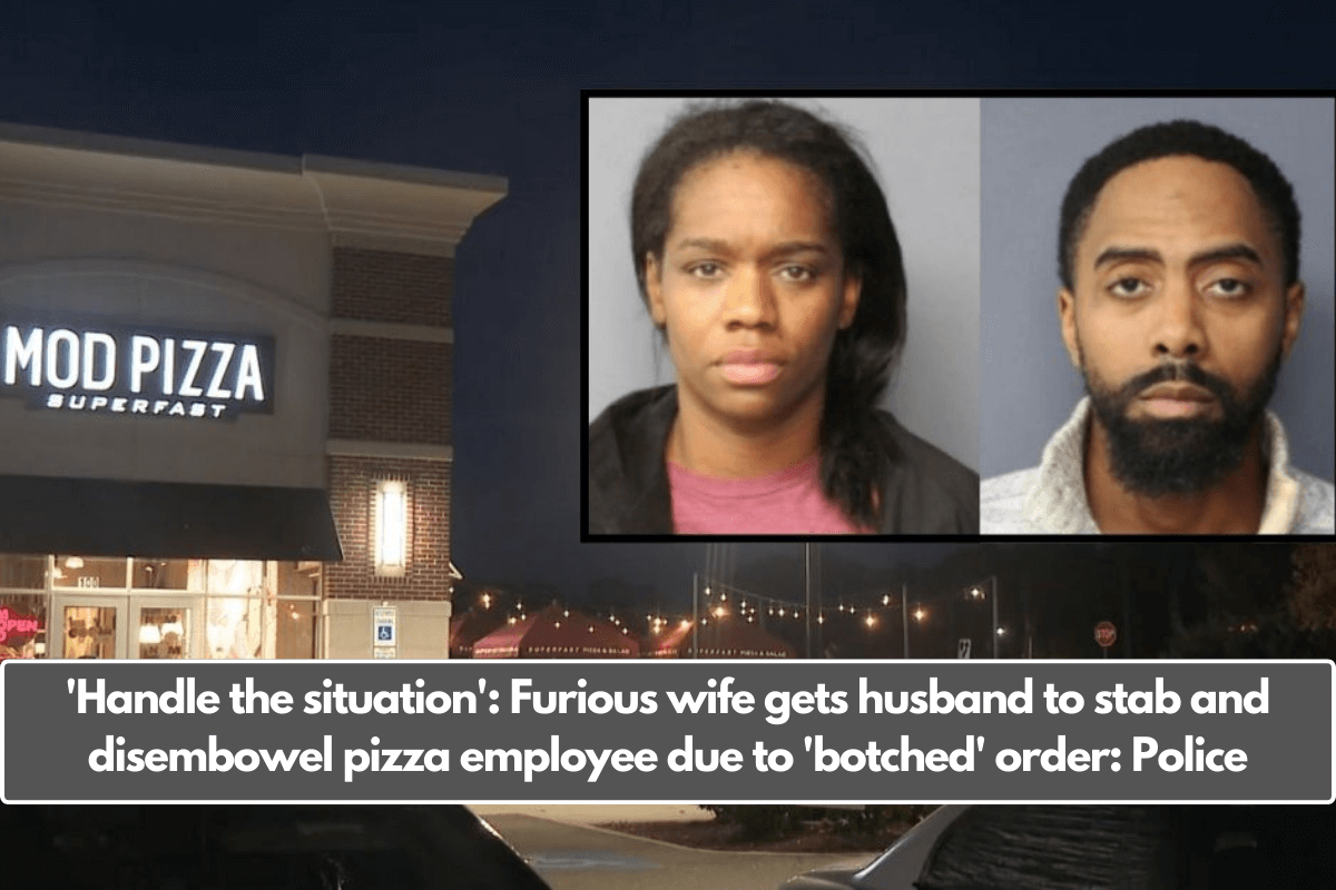 'Handle the situation': Furious wife gets husband to stab and disembowel pizza employee due to 'botched' order: Police