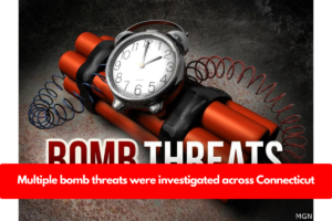 Multiple bomb threats were investigated across Connecticut