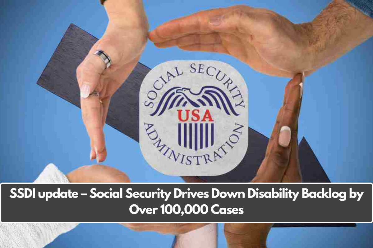 SSDI update – Social Security Drives Down Disability Backlog by Over 100,000 Cases