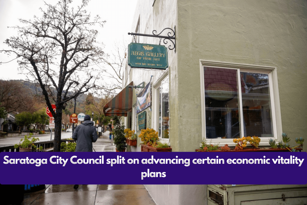 Saratoga City Council split on advancing certain economic vitality plans