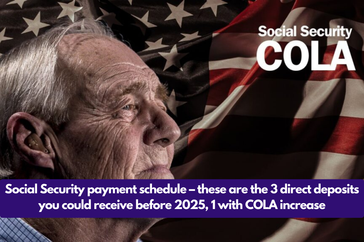 Social Security payment schedule these are the 3 direct deposits you