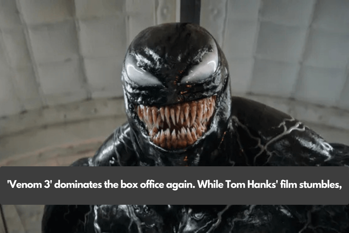 'Venom 3' dominates the box office again. While Tom Hanks' film stumbles,