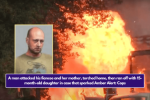 A man attacked his fiancee and her mother, torched home, then ran off with 15-month-old daughter in case that sparked Amber Alert: CopsA man attacked his fiancee and her mother, torched home, then ran off with 15-month-old daughter in case that sparked Amber Alert: Cops