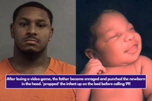 After losing a video game, the father became enraged and punched the newborn in the head. 'propped' the infant up on the bed before calling 911