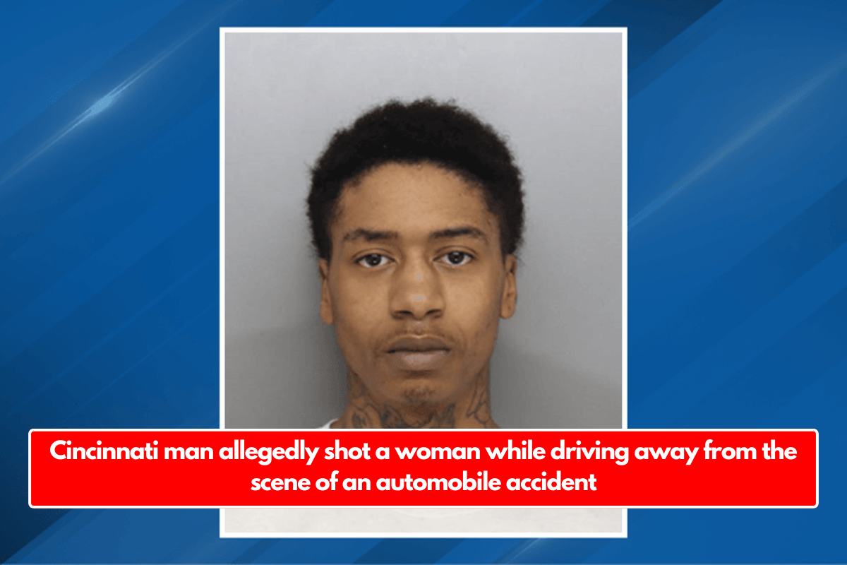 Cincinnati man allegedly shot a woman while driving away from the scene of an automobile accident