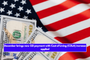 December brings new SSI payment with Cost of Living (COLA) increase applied