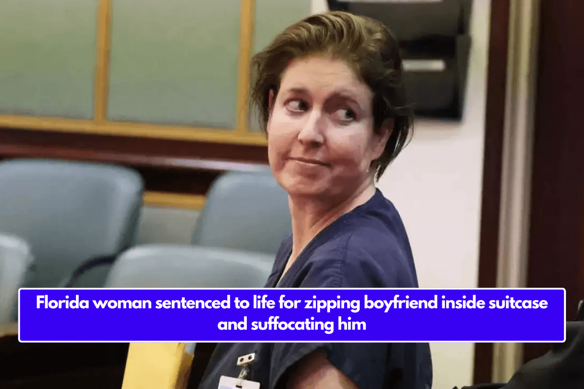 Florida woman sentenced to life for zipping boyfriend inside suitcase and suffocating him