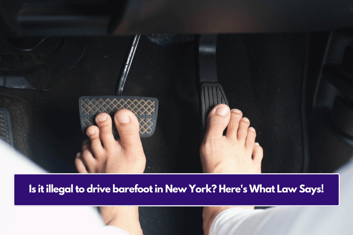 Is it illegal to drive barefoot in New York? Here's What Law Says!