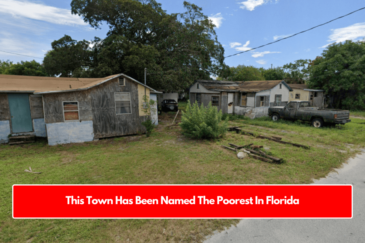 This Town Has Been Named The Poorest In Florida