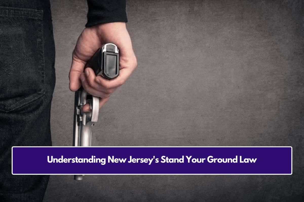 Understanding New Jersey's Stand Your Ground Law