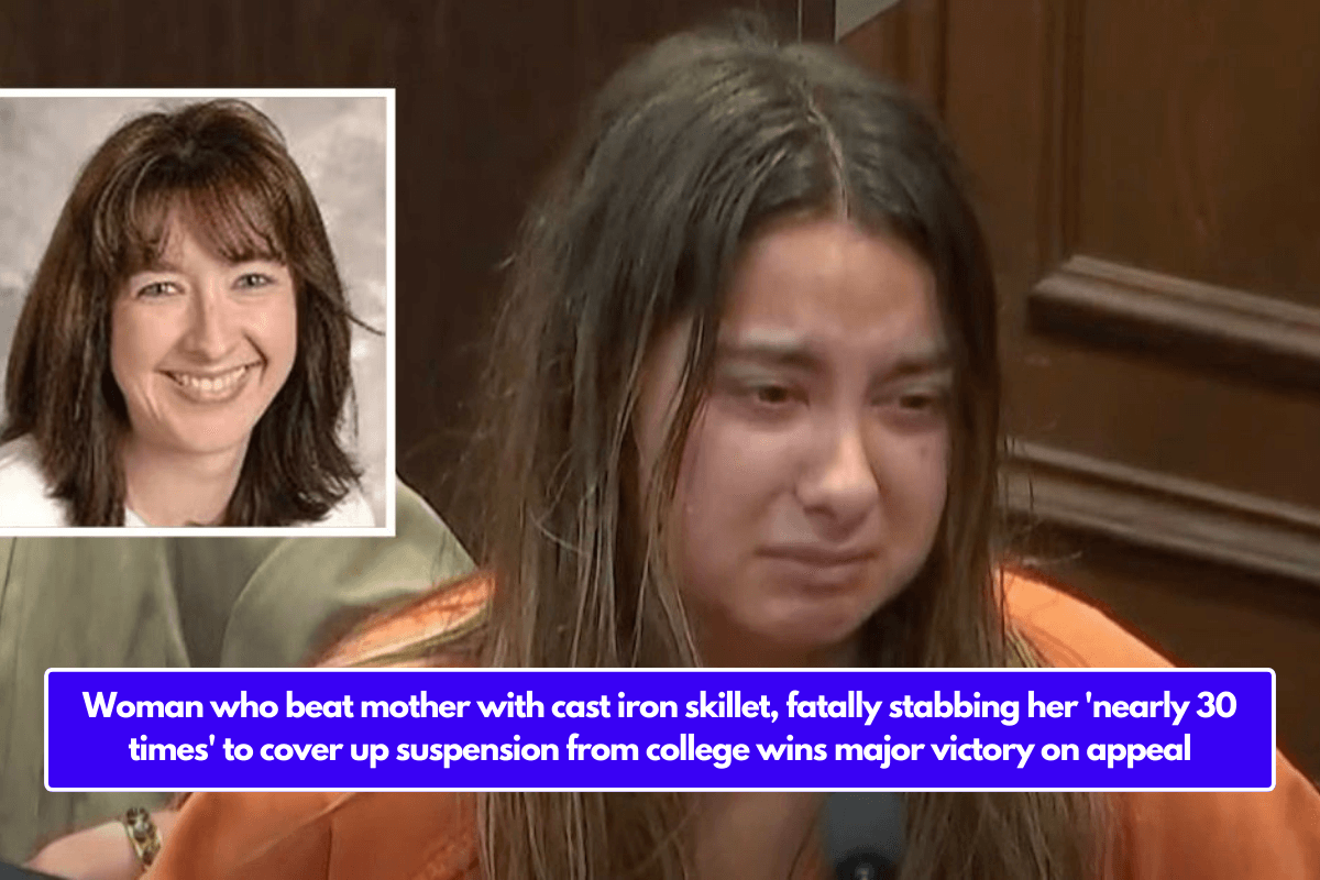 Woman who beat mother with cast iron skillet, fatally stabbing her 'nearly 30 times' to cover up suspension from college wins major victory on appeal