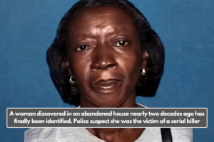 A woman discovered in an abandoned house nearly two decades ago has finally been identified. Police suspect she was the victim of a serial killer