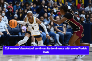 Cal women's basketball continues its dominance with a win Florida State