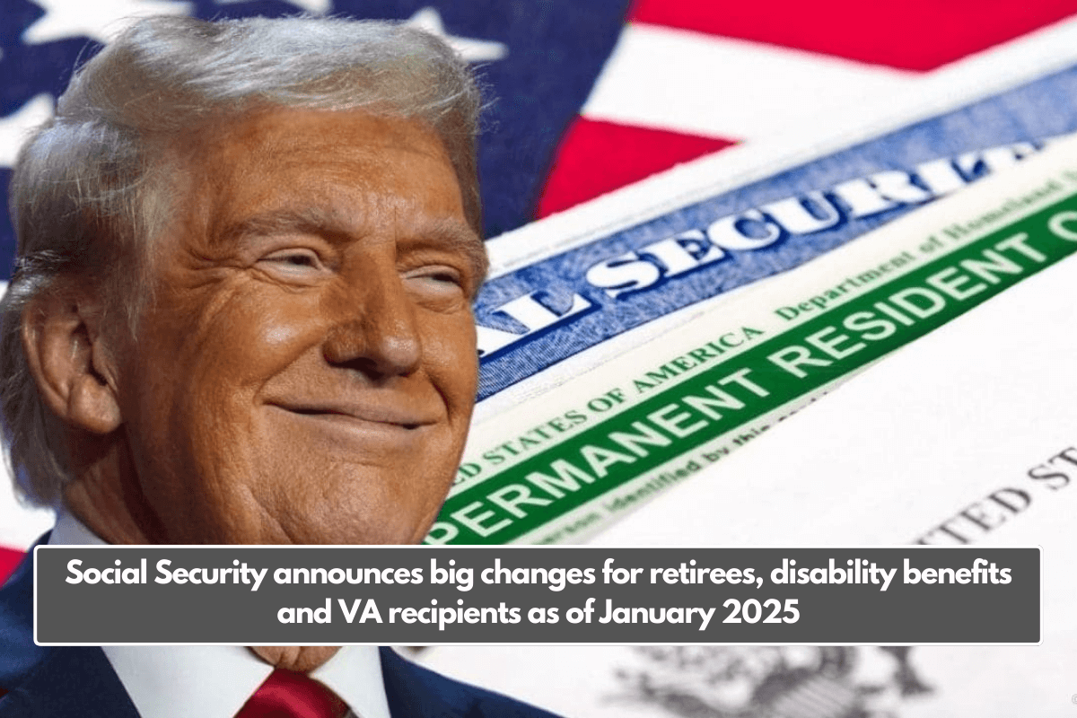 Social Security announces big changes for retirees, disability benefits and VA recipients as of January 2025