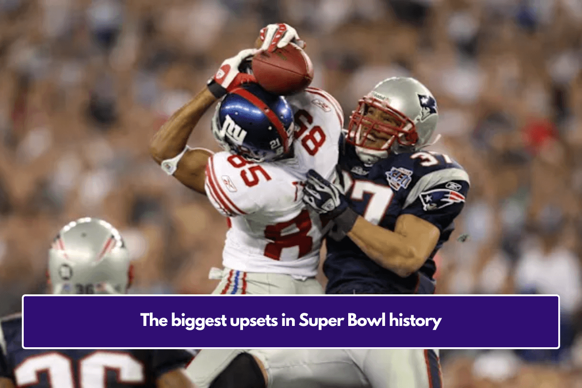 The biggest upsets in Super Bowl history