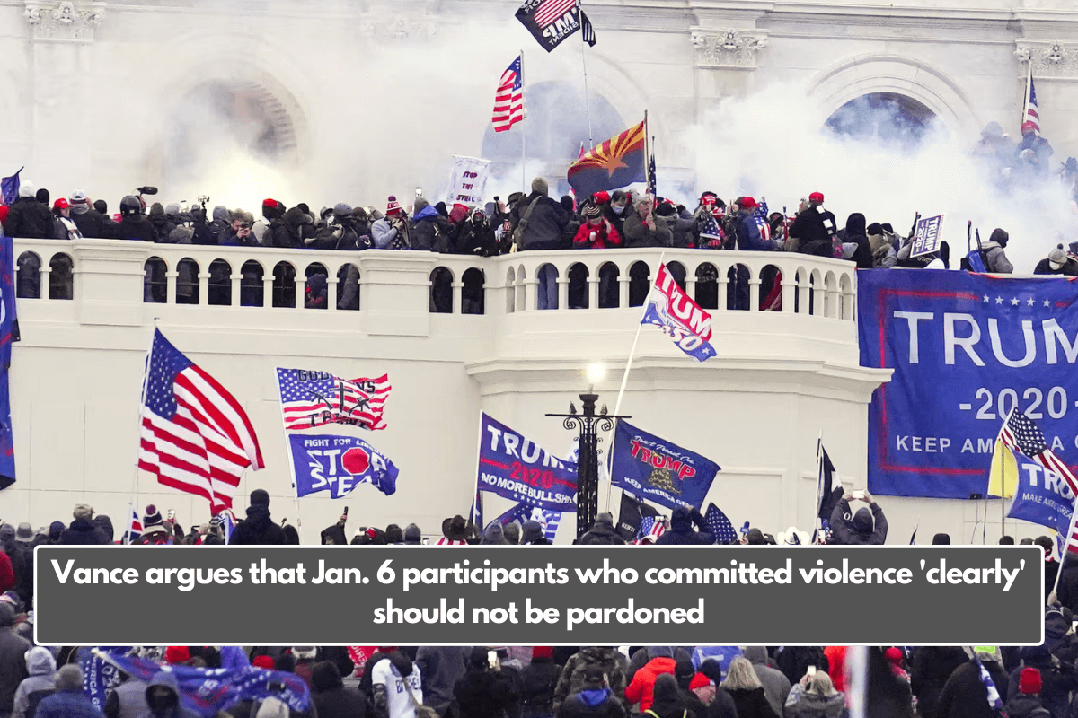 Vance argues that Jan. 6 participants who committed violence 'clearly' should not be pardoned