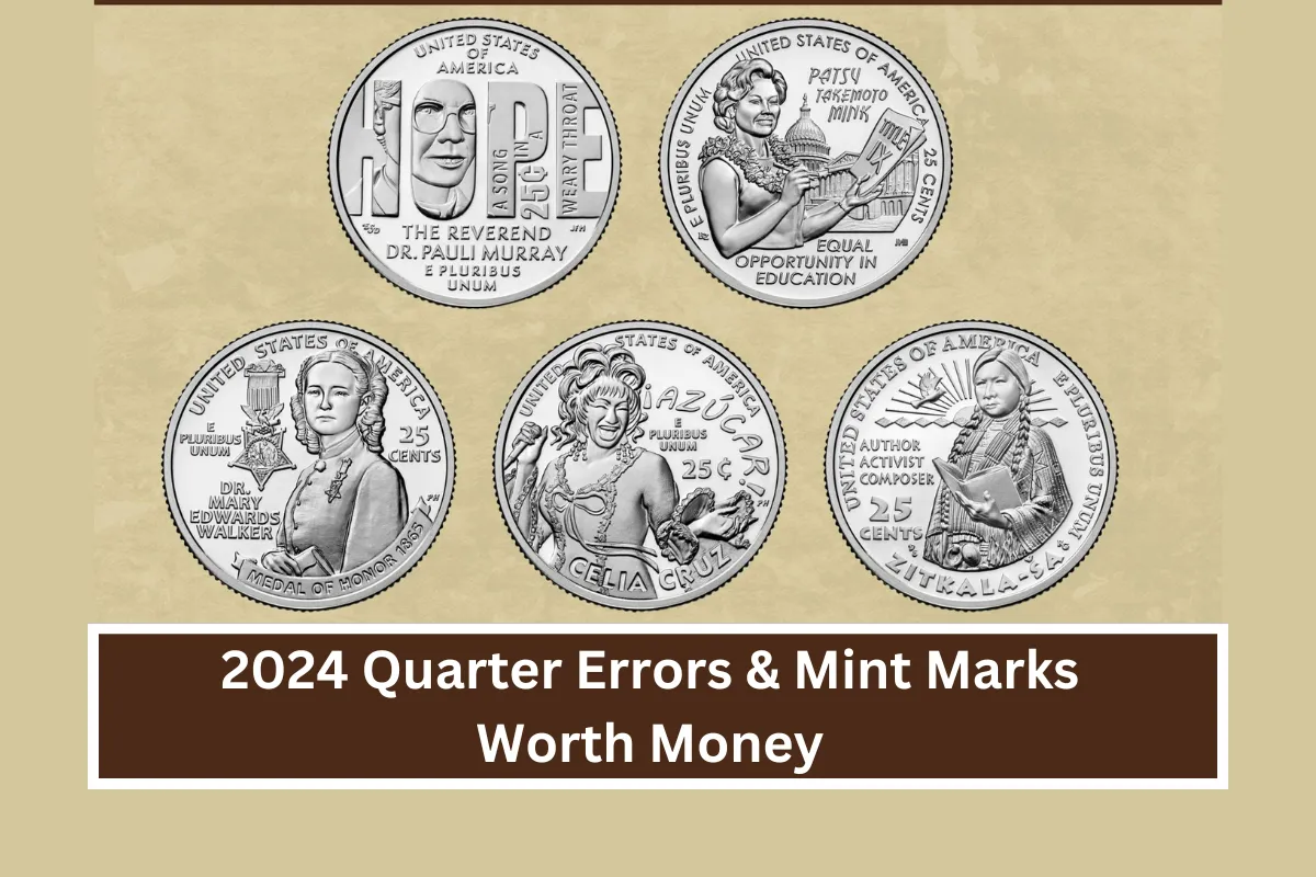 2024 Quarter Errors & Mint Marks Worth Money