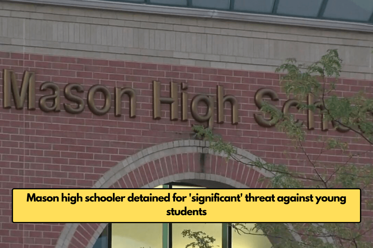 Mason high schooler detained for 'significant' threat against young students