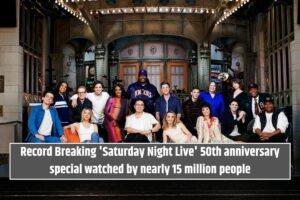 Record Breaking 'Saturday Night Live' 50th anniversary special watched by nearly 15 million people