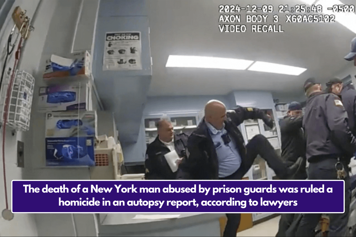 The death of a New York man abused by prison guards was ruled a homicide in an autopsy report, according to lawyers