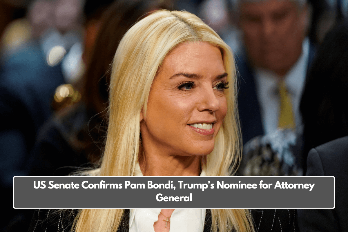 US Senate Confirms Pam Bondi, Trump's Nominee for Attorney General