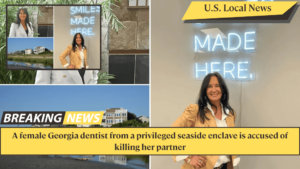 A female Georgia dentist from a privileged seaside enclave is accused of killing her partner