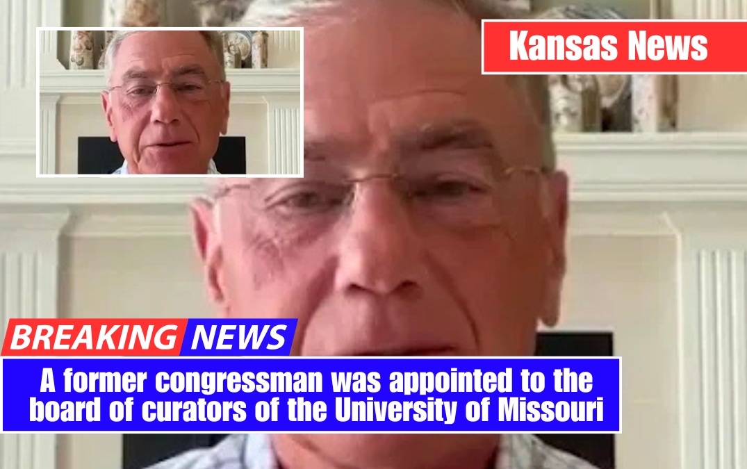 A former congressman was appointed to the board of curators of the University of Missouri