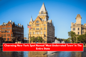 Charming New York Spot Named 'Most Underrated Town' In The Entire State