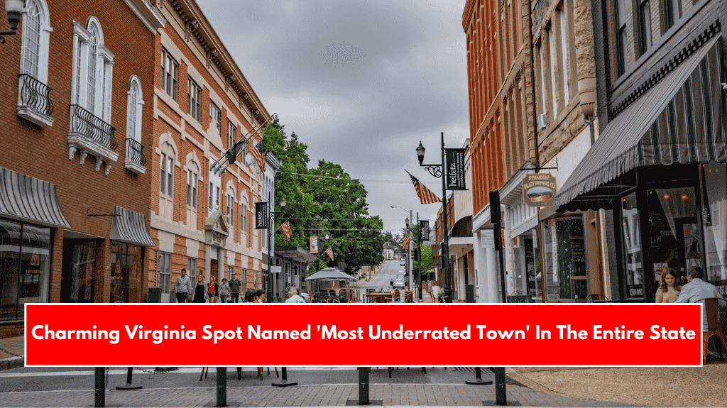 Charming Virginia Spot Named 'Most Underrated Town' In The Entire State