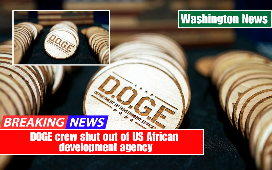 DOGE crew shut out of US African development agency