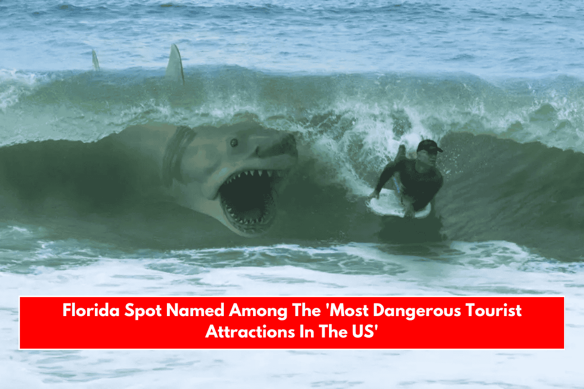 Florida Spot Named Among The 'Most Dangerous Tourist Attractions In The US'