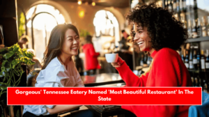 Gorgeous' Tennessee Eatery Named 'Most Beautiful Restaurant' In The State