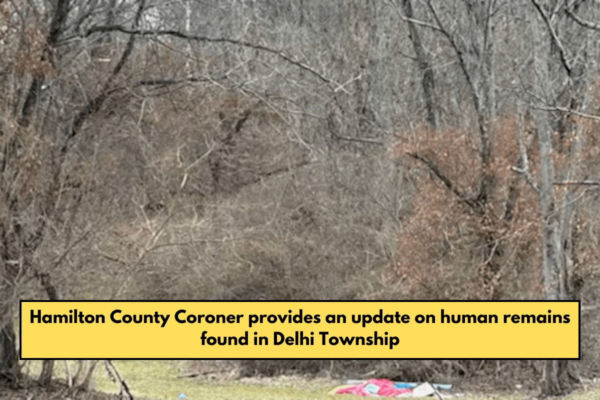 Hamilton County Coroner provides an update on human remains found in Delhi Township