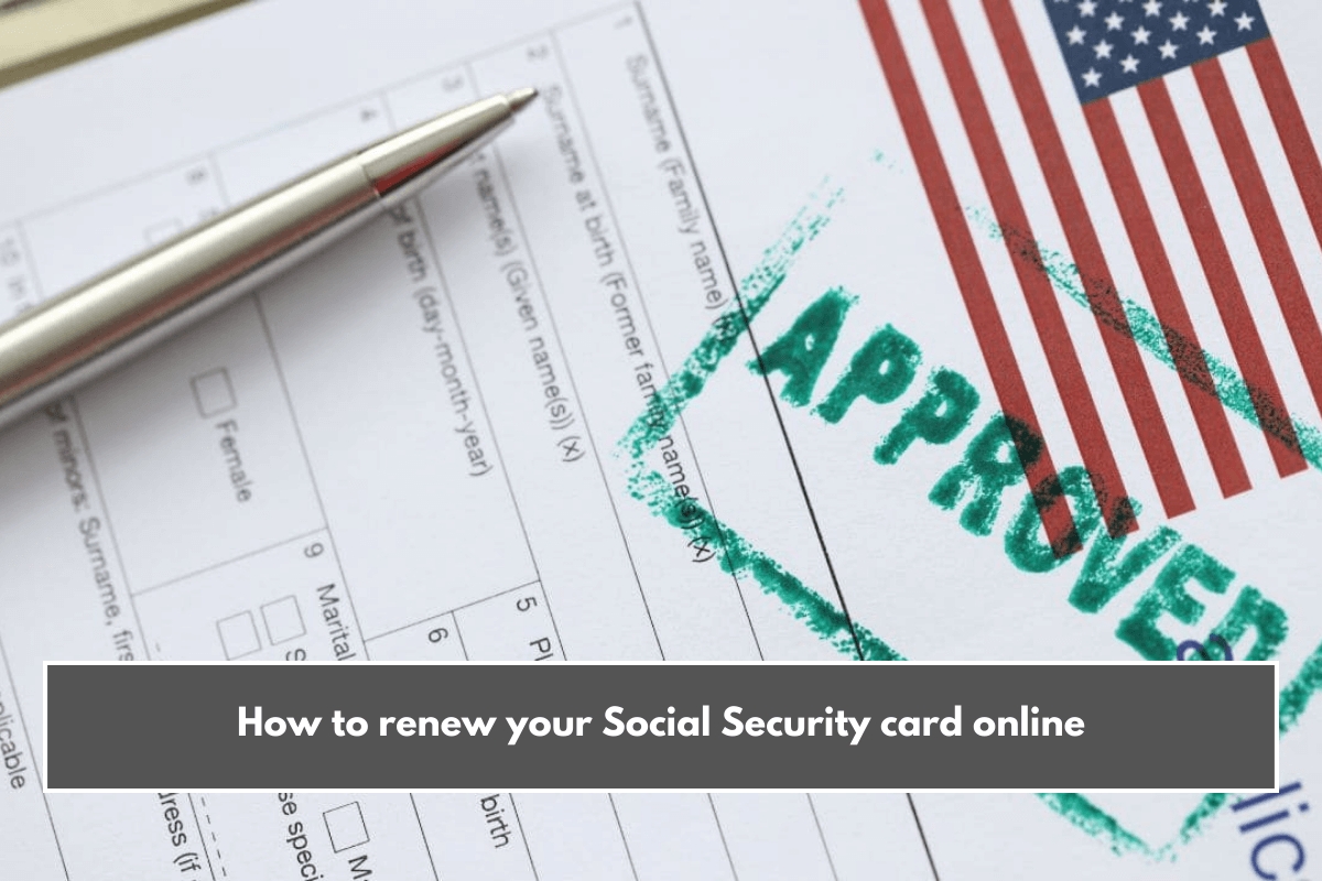 How to renew your Social Security card online