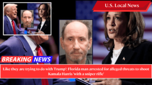 Like they are trying to do with Trump': Florida man arrested for alleged threats to shoot Kamala Harris 'with a sniper rifle'