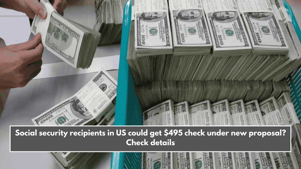 Social security recipients in US could get $495 check under new proposal? Check details