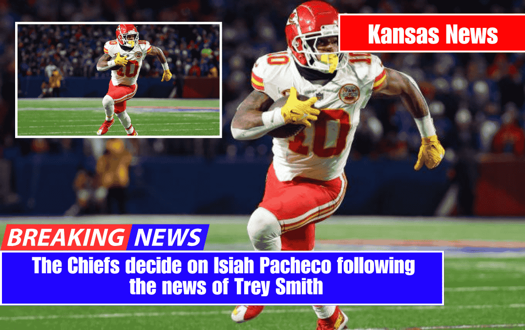 The Chiefs decide on Isiah Pacheco following the news of Trey Smith