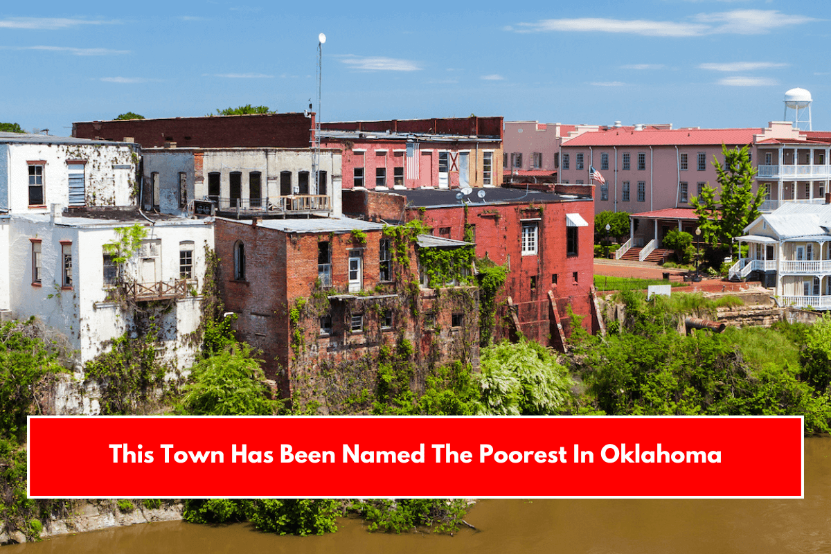 This Town Has Been Named The Poorest In Oklahoma